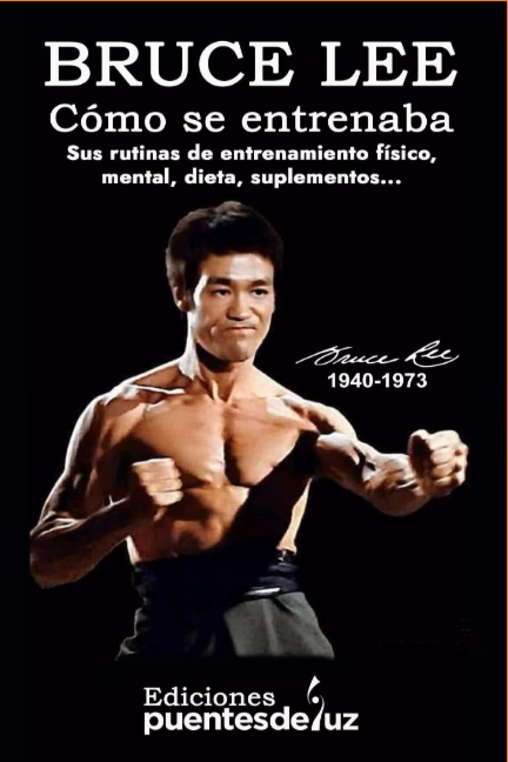 ¿Qué técnica practicaba Bruce Lee?
