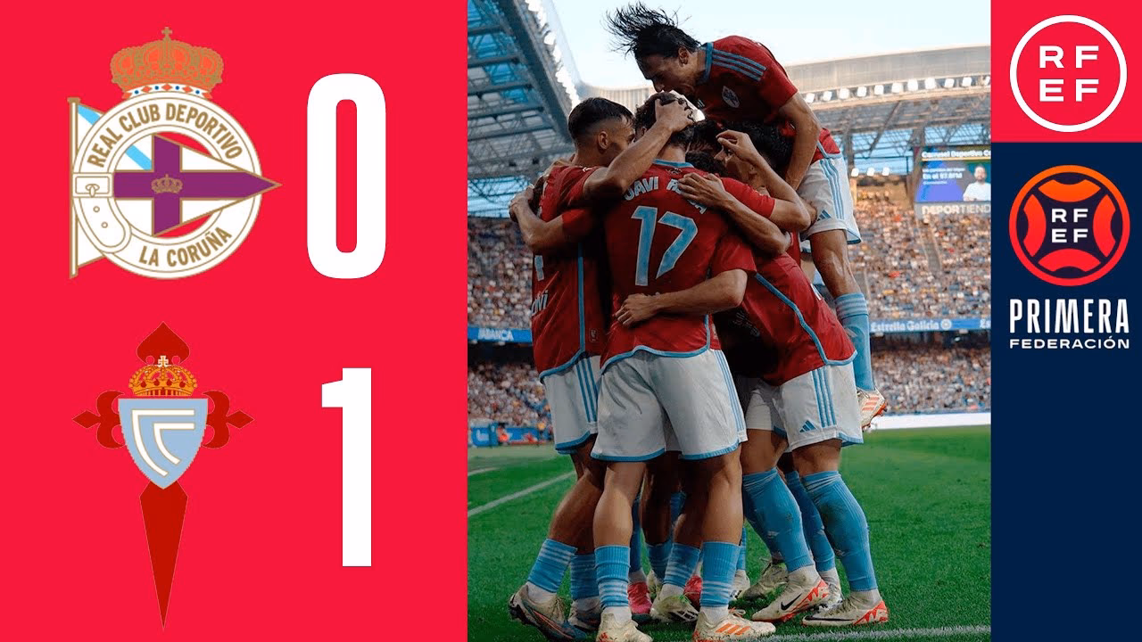 ¿Qué es mejor, el Celta o el Deportivo de La Coruña?