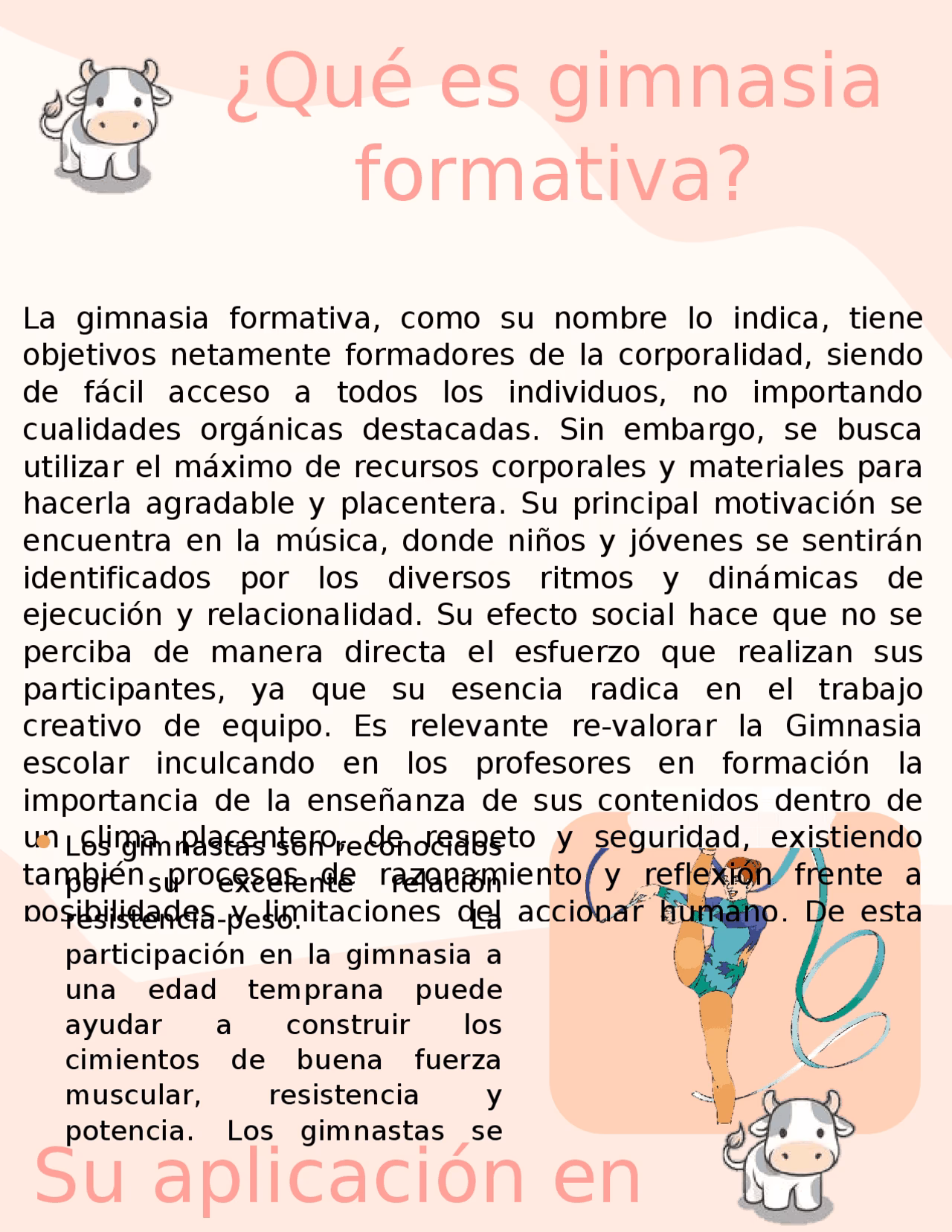¿Qué se propone alcanzar en la gimnasia formativa?