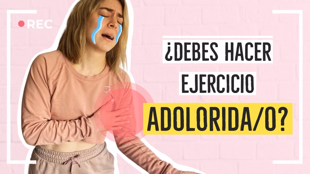 ¿Es bueno ir al gimnasio cuando tienes dolores?