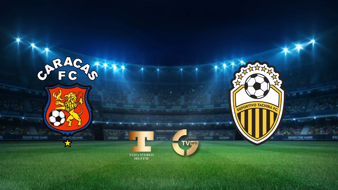 ¿Cuándo juega el Deportivo Táchira contra Caracas?