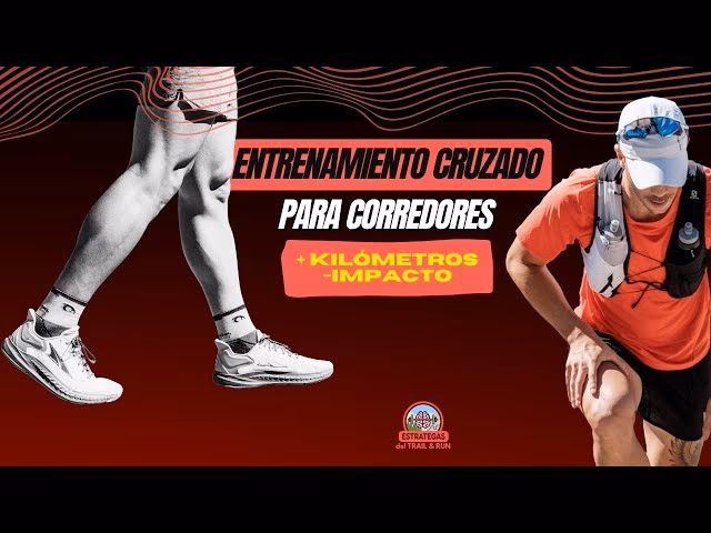 ¿Cuánto tiempo debe durar el entrenamiento cruzado?