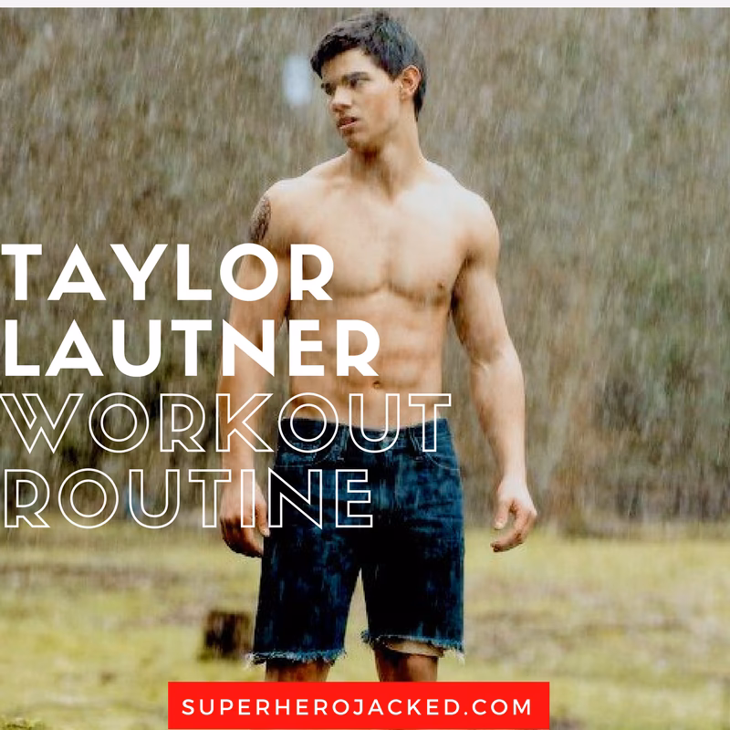 ¿Cuánto tiempo tardó Taylor Lautner en desarrollar músculo?