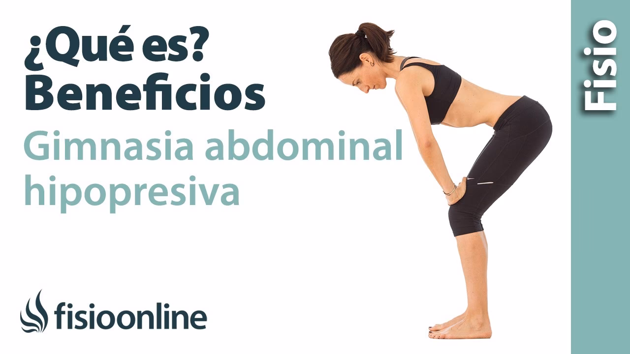 ¿Qué es la gimnasia abdominal hipopresiva?
