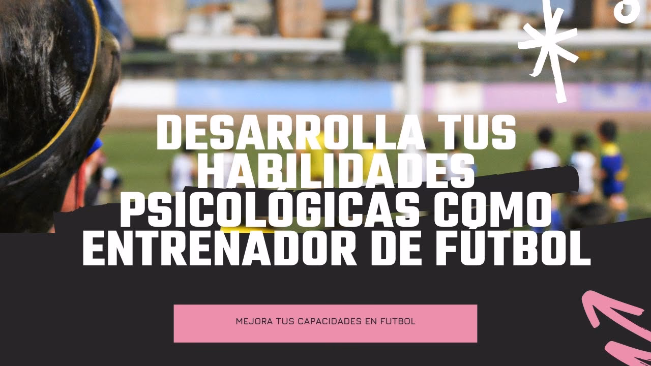 ¿Cuáles son las habilidades psicológicas en el deporte?